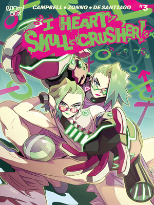 cover image of I Heart Skull-Crusher! #3